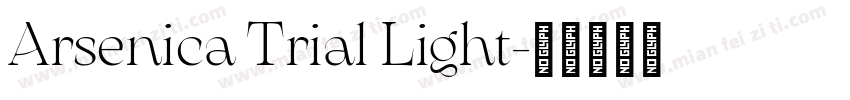 Arsenica Trial Light字体转换